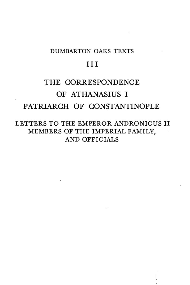 Alice Mary Maffry Talbot The Correspondence of Athanasius