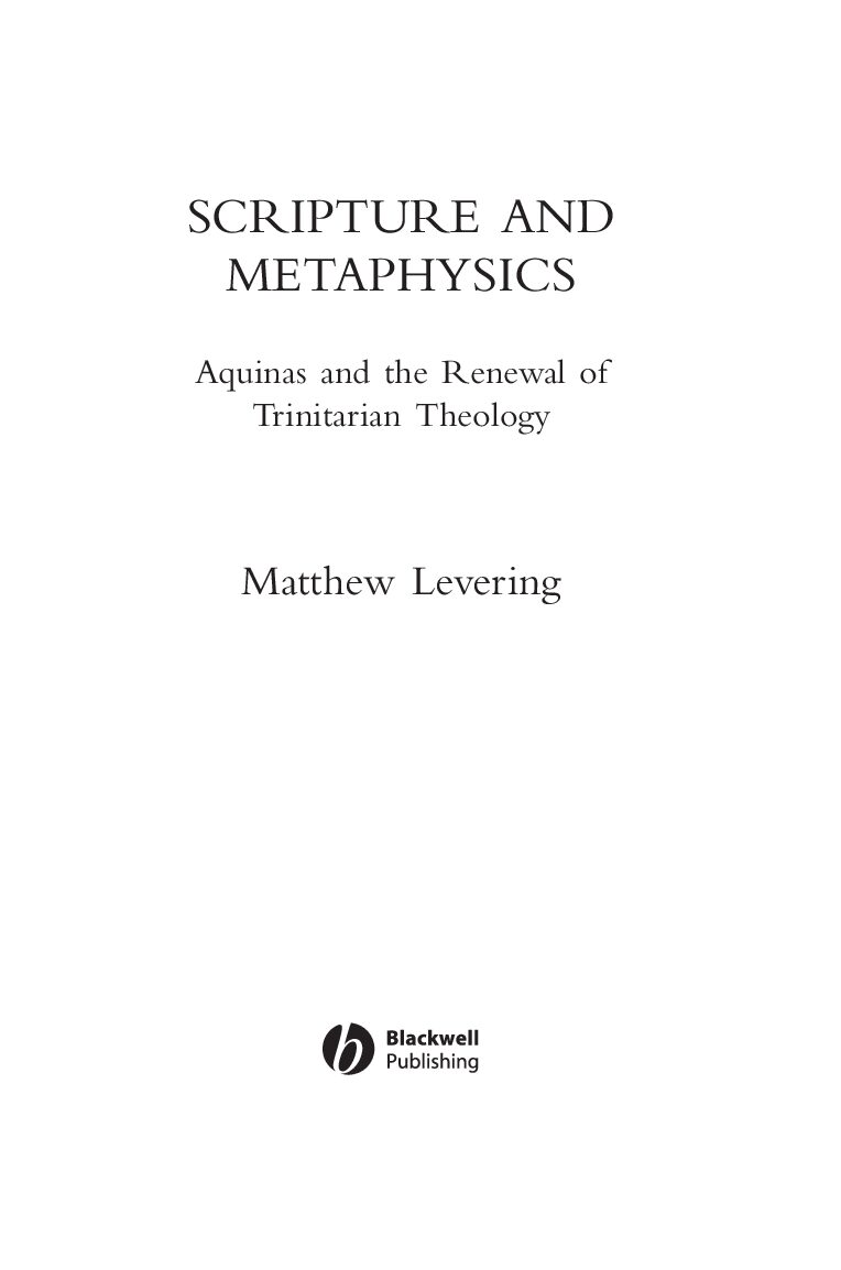 Levering - Scripture and Metaphysics ~ Aquinas and the Renewal of Trinitarian Theology