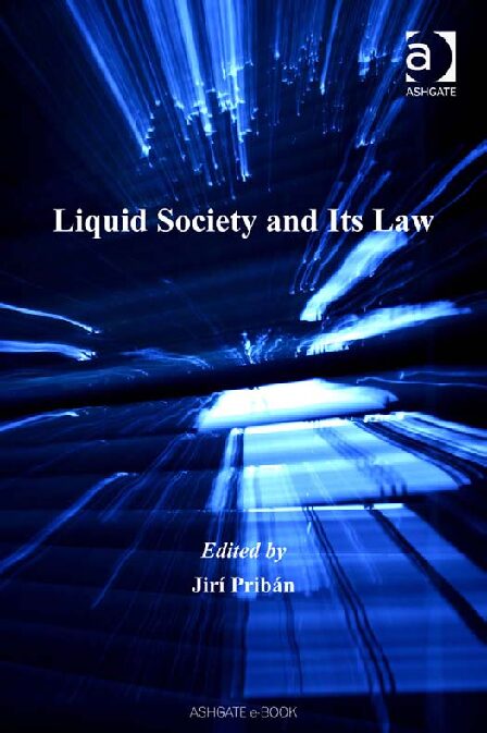 Liquid society and its law