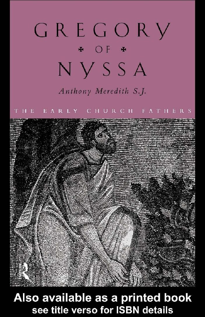 Meredith, Anthon Gregory of Nyssa (The Early Church Fathers) (1999)