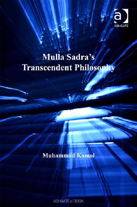 Mulla Sadra Transcendent Philosophy