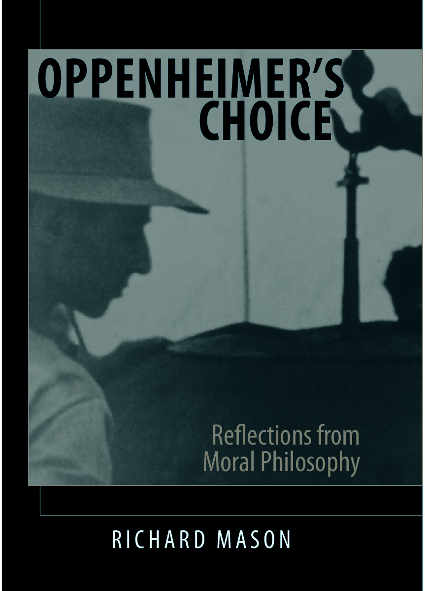 Oppenheimer’s Choice Reflection
