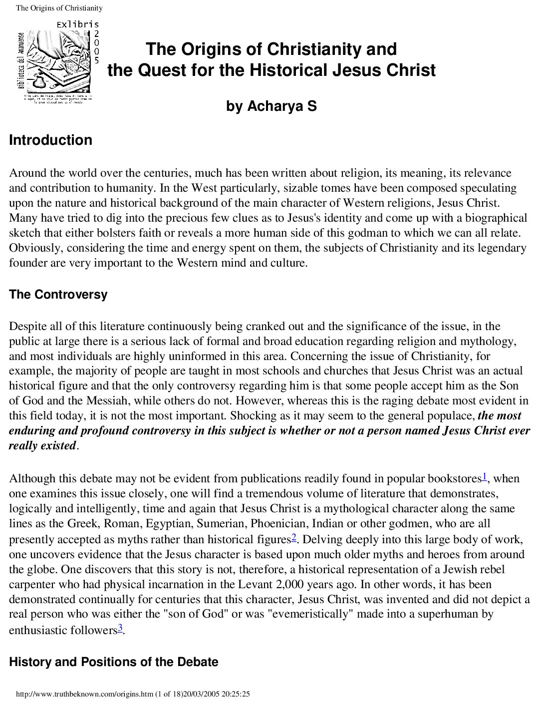 Origins of Christianity and The Quest Historical Jesus