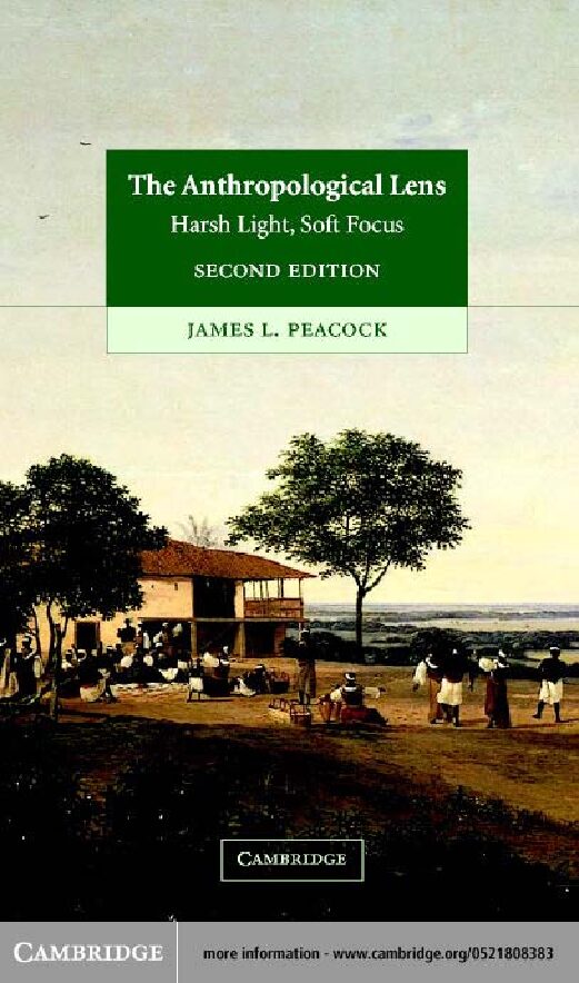 The Anthropological Lens