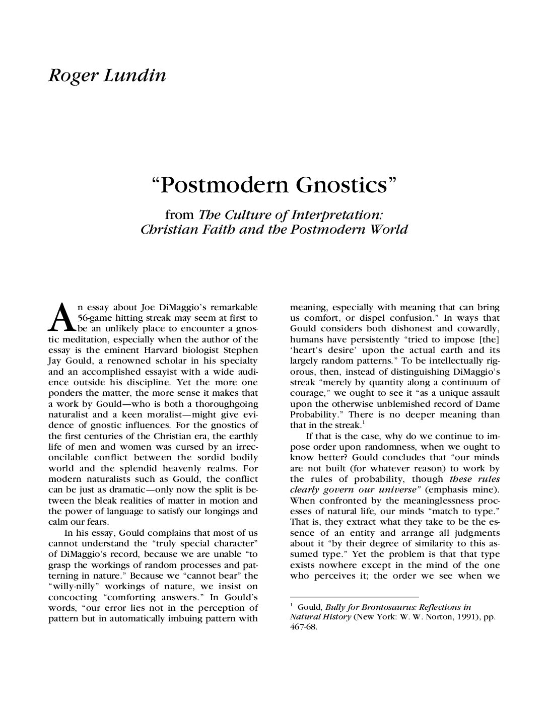 Postmodern Gnostics