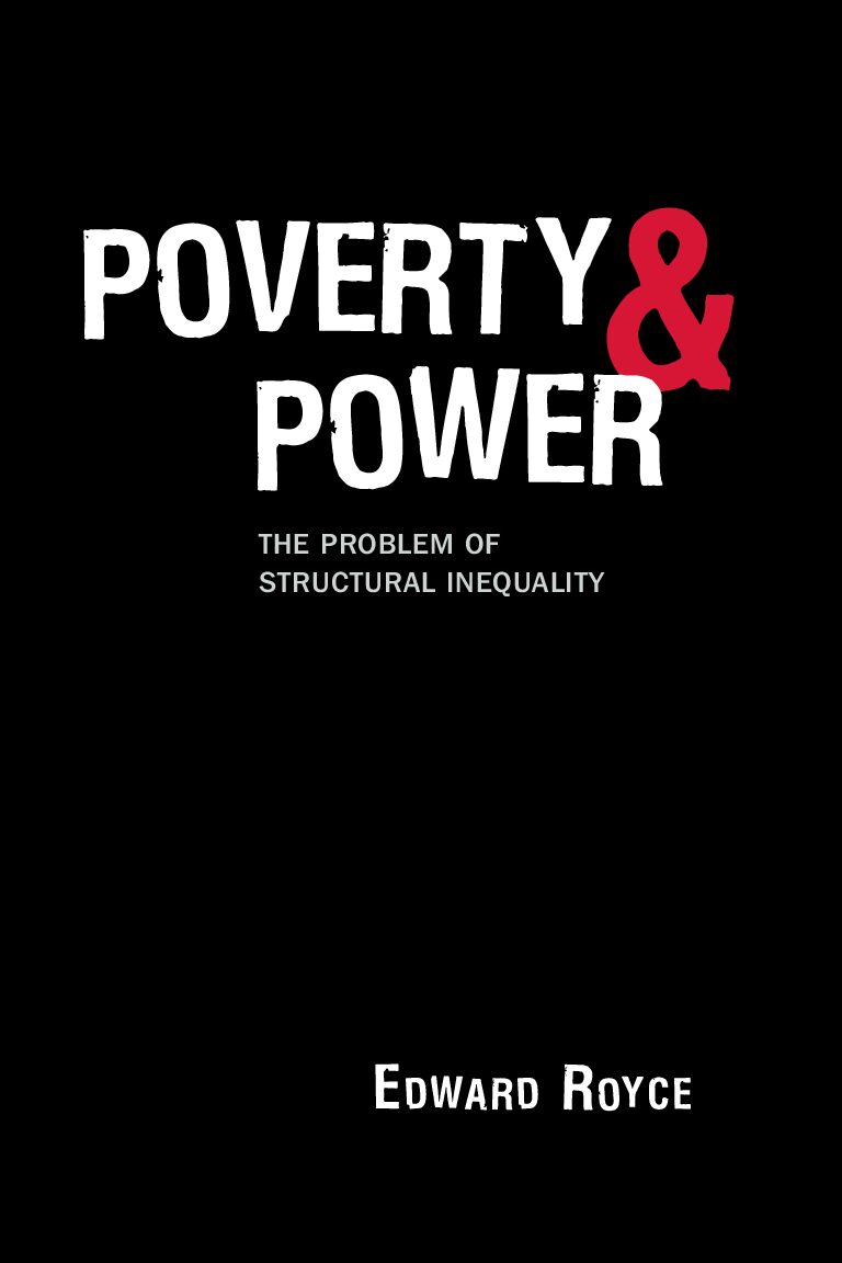 Poverty and Power A Structural Perspective on American Inequality