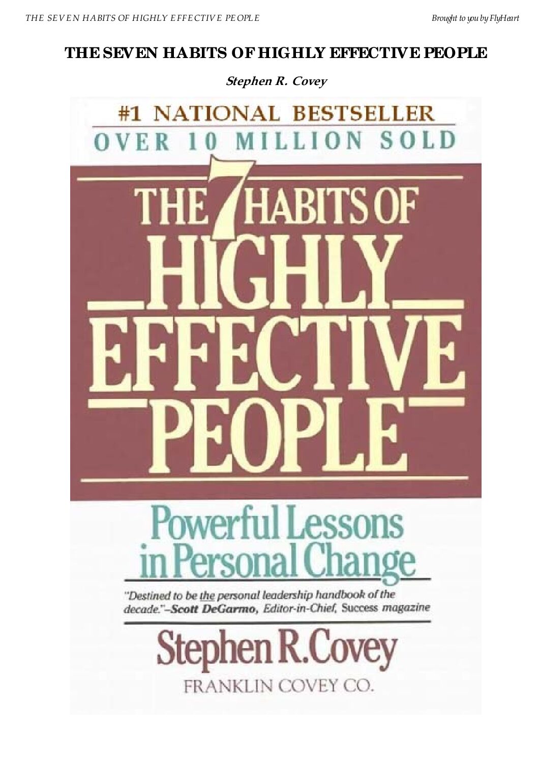 The Seven Habits of Highly Effective People
