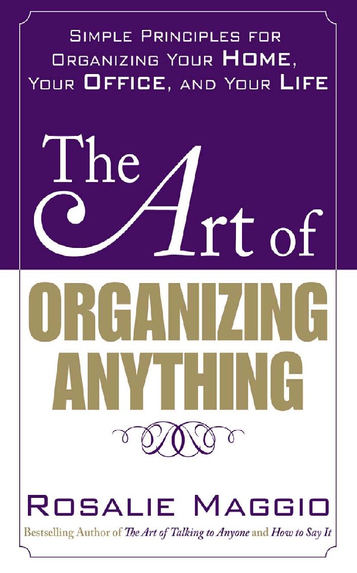 The Art of Organizing Anything