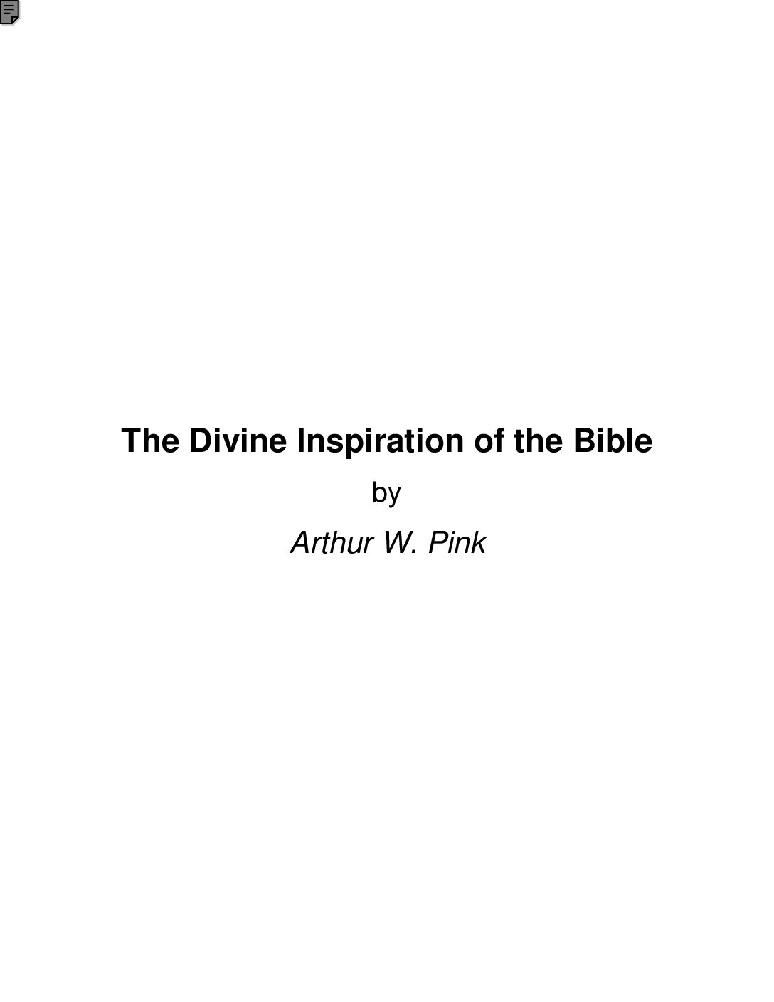 The Divine Inspiration of the Bible