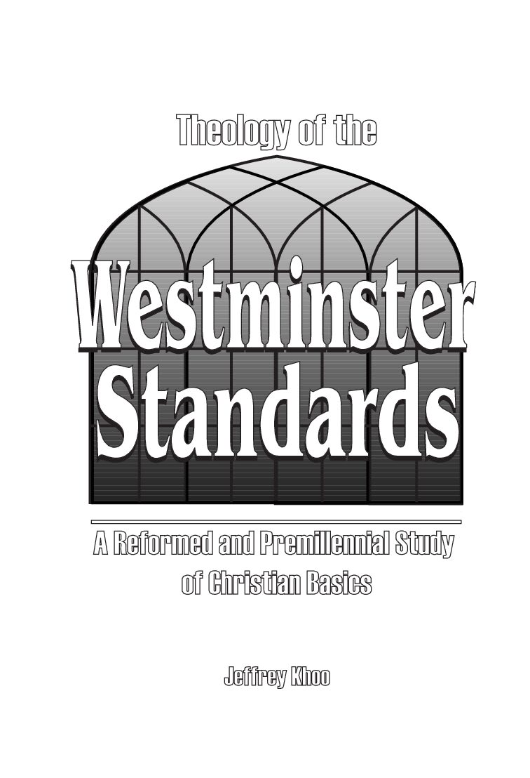 Theology of the Westminster Standards