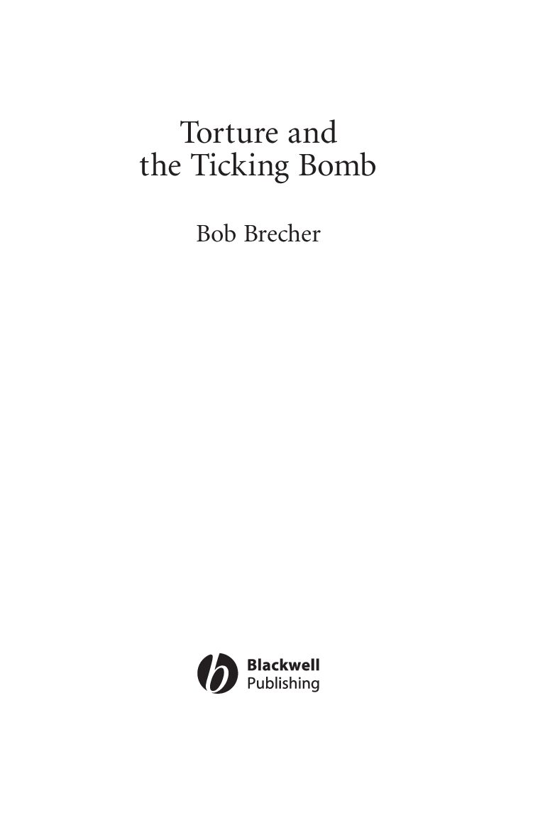 Torture and the Ticking Bomb