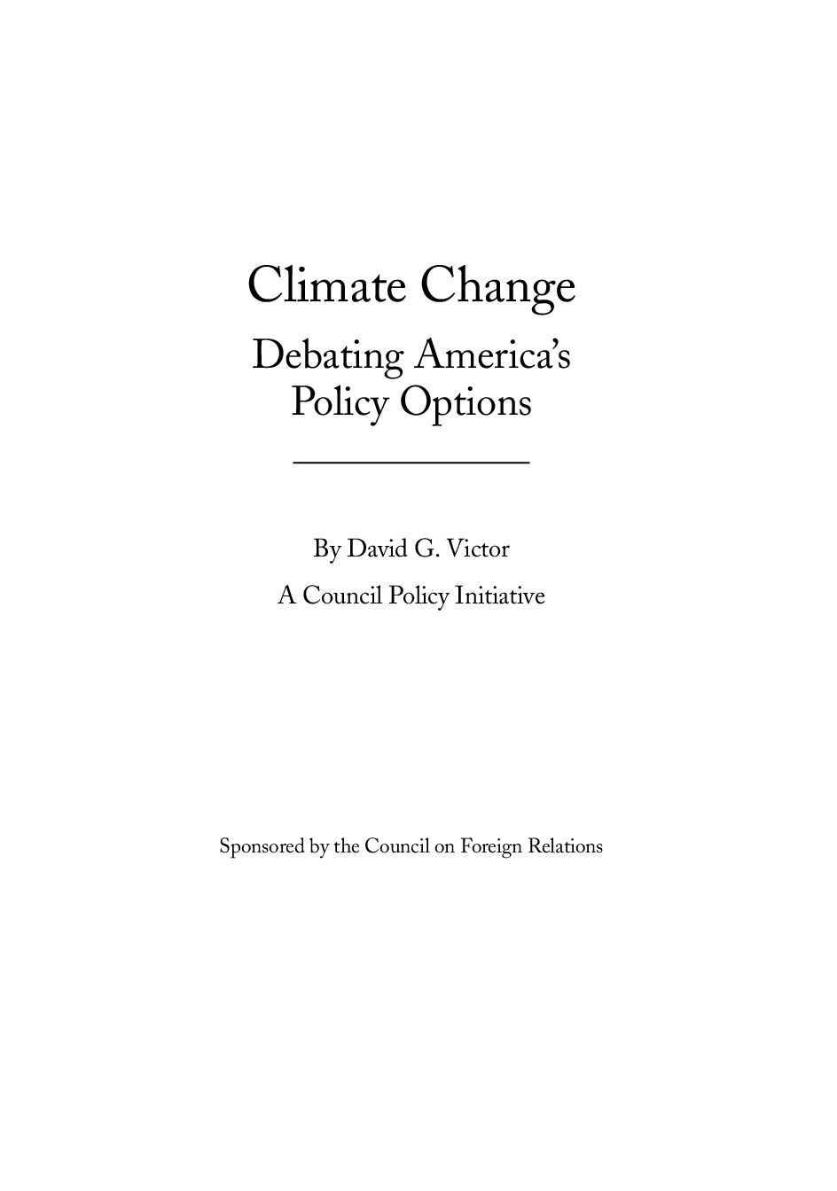Climate Change Debating America’s Policy Options