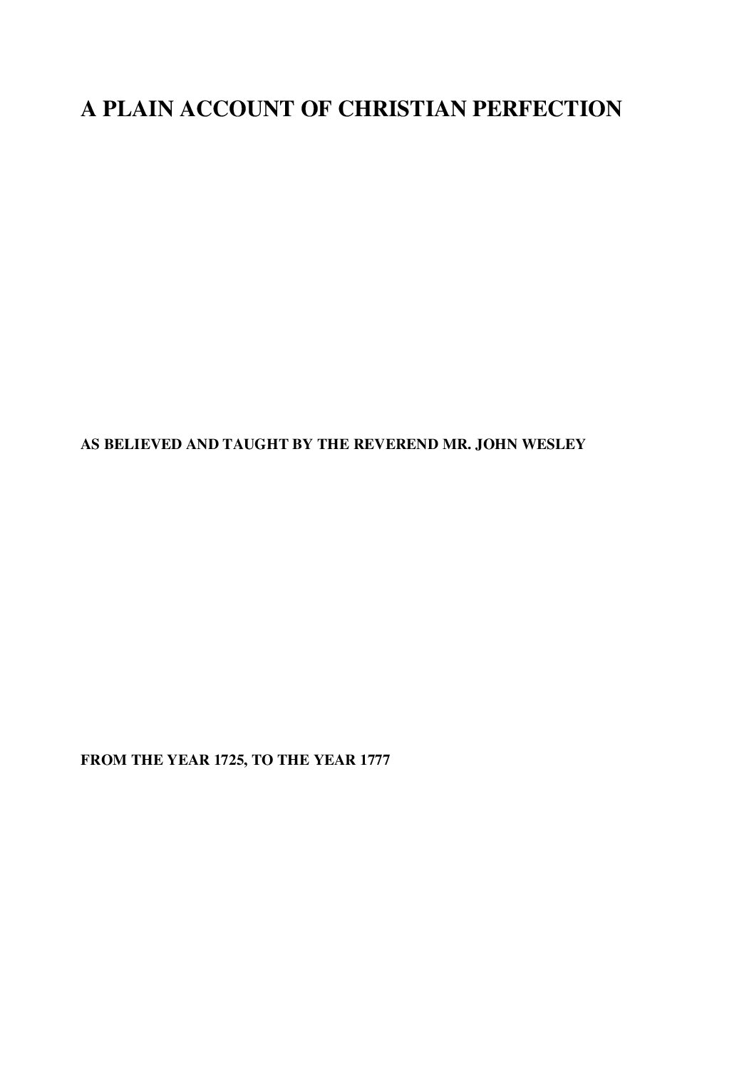 A Plain Account Of Christian Perfection