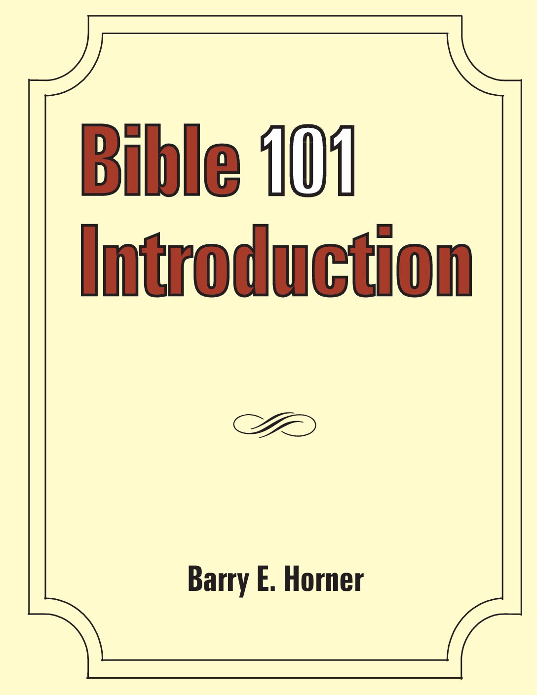 Bible Introduction 101