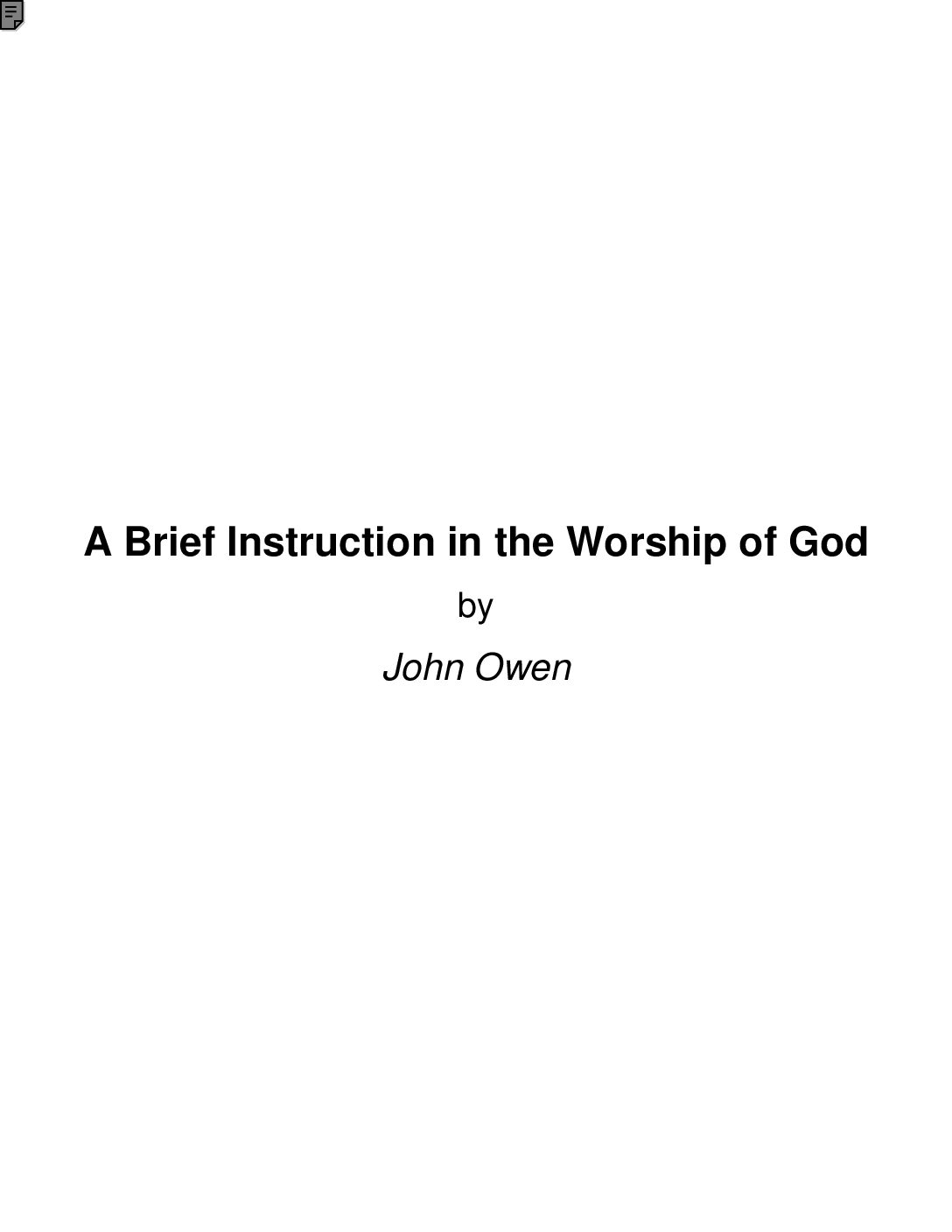 Brief Instruction in the Worship of God
