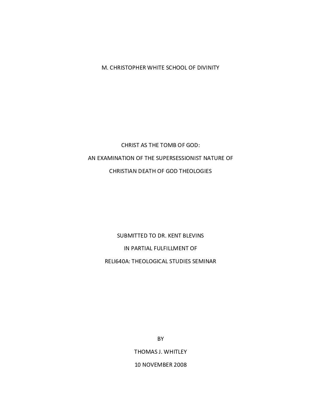 Christ as The Tomb of God - An Examination of the Supersessionist Nature of Christian Death of God Theologies