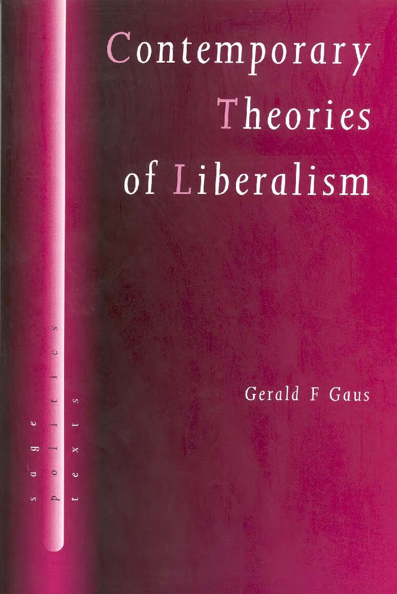 Contemporaries Theories of liberalism - Gaus