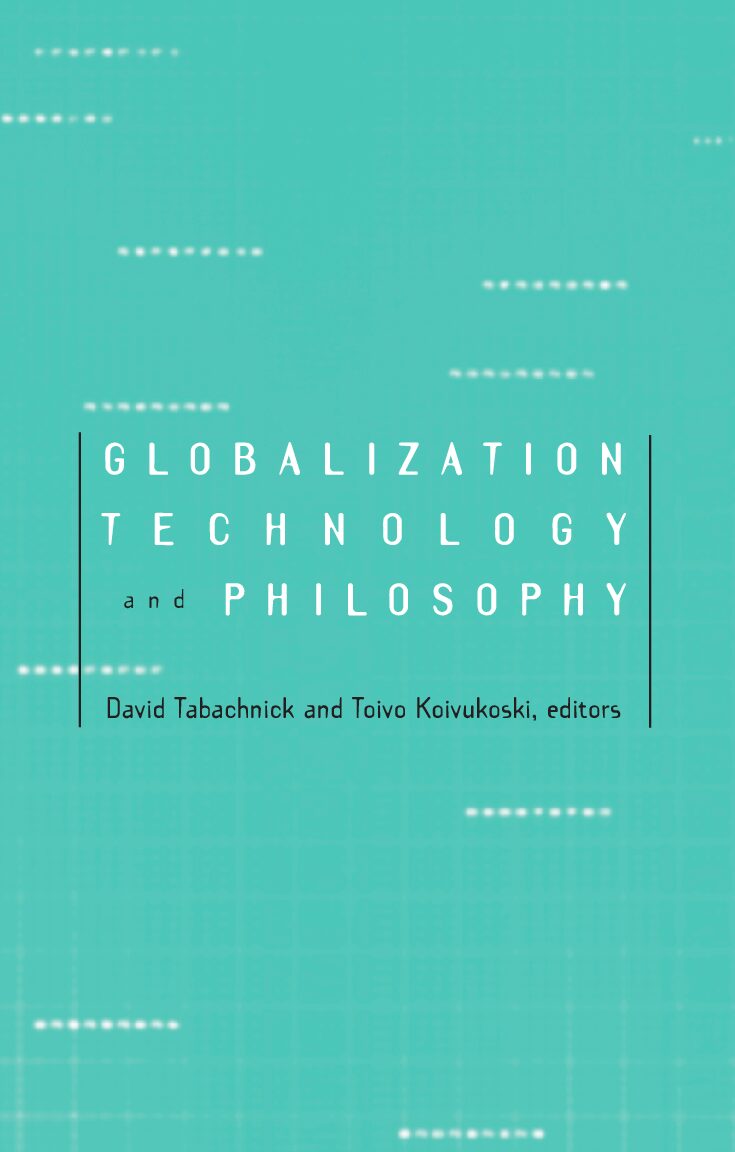 Globalization technology philosophy