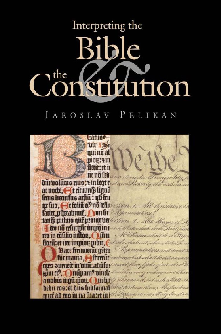 Interpreting the Bible and The Constitutions