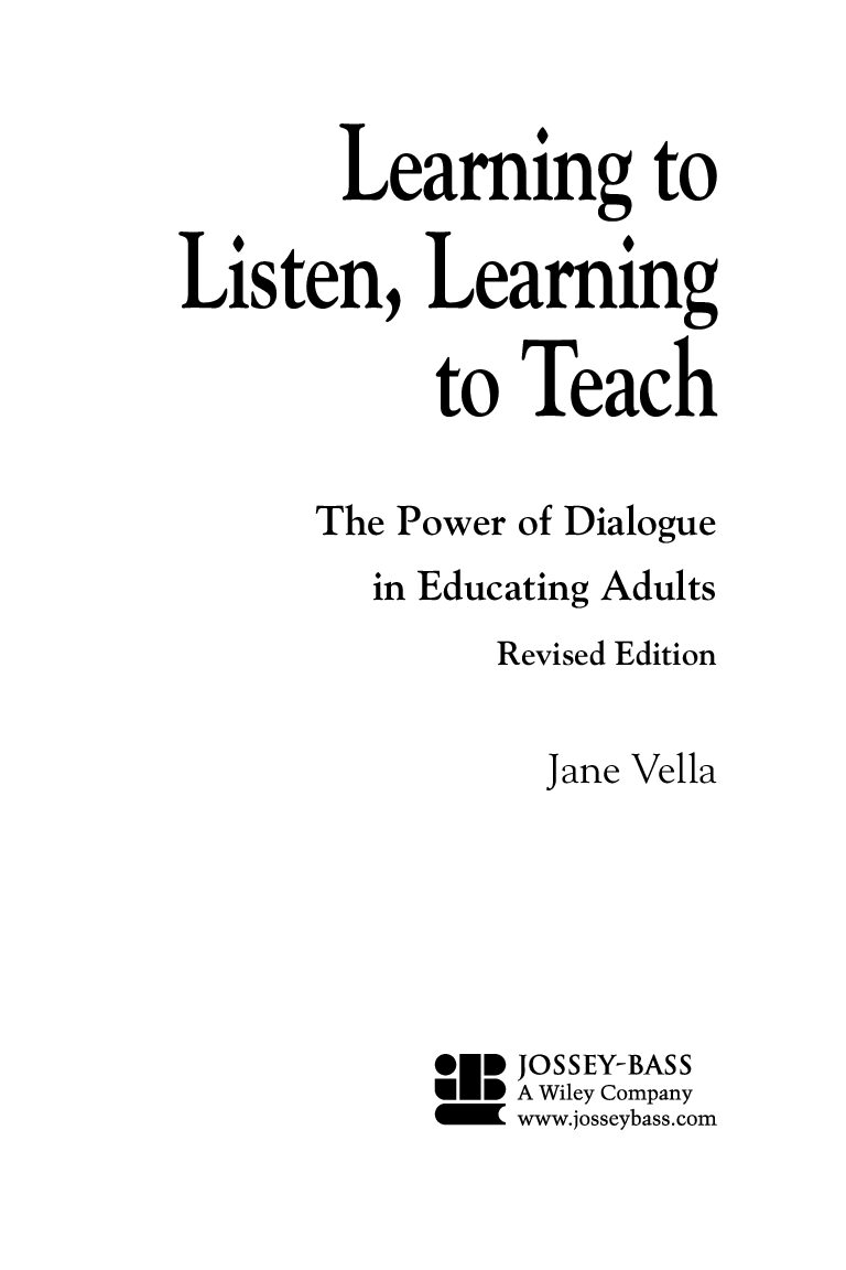 Jane Vella-Learning to Listen, Learning to Teach_ The Power of Dialogue in Educating Adults (2002)