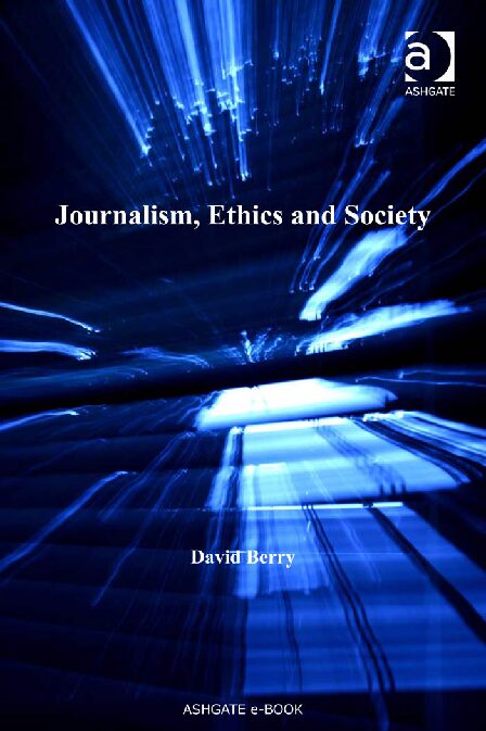 Journalism, Ethics and Society