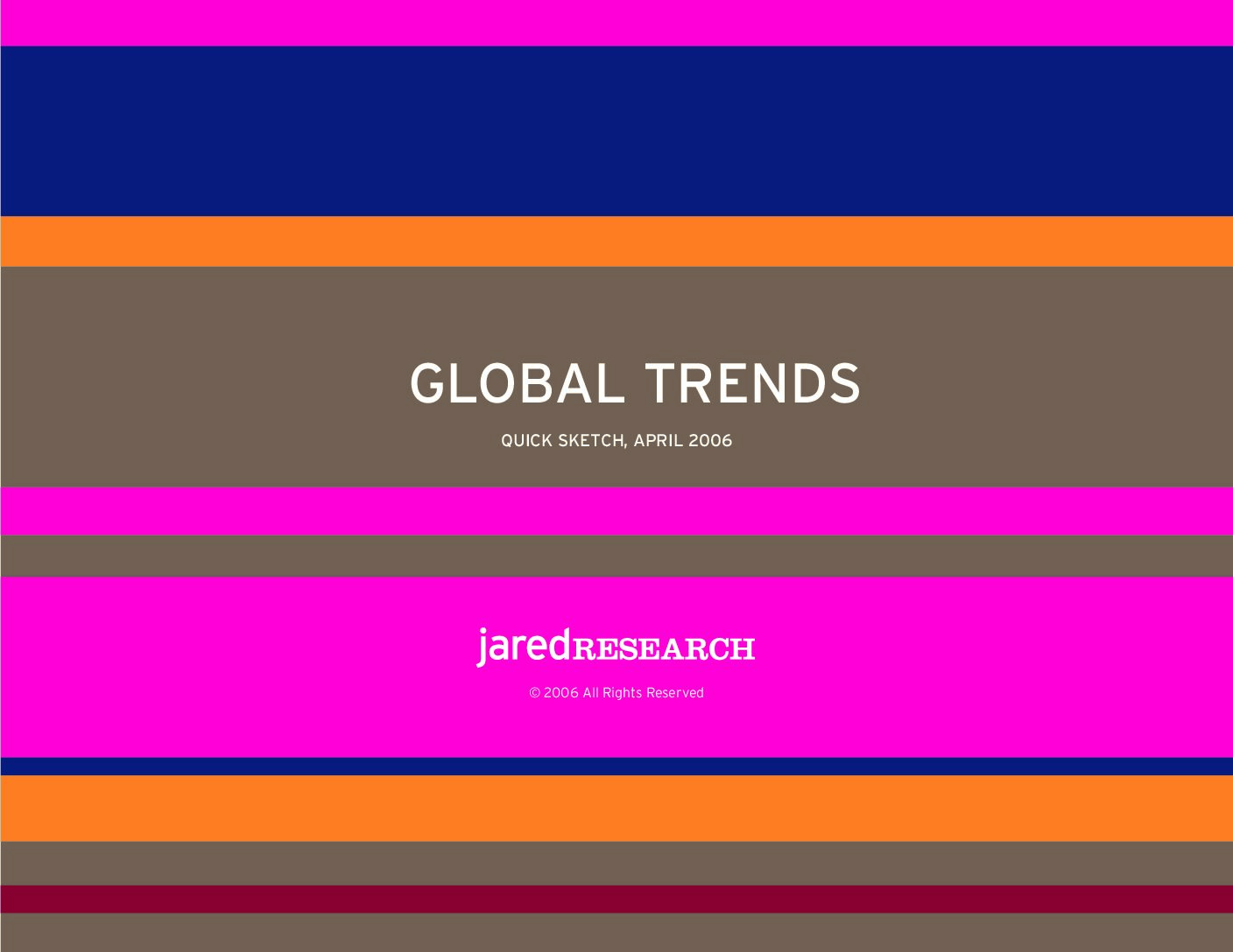 Braiterman Global Trends